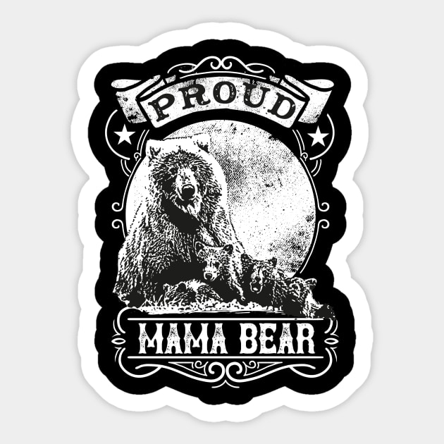 Proud Mama Bear Vintage Mother Mom Illustration Sticker by Foxxy Merch